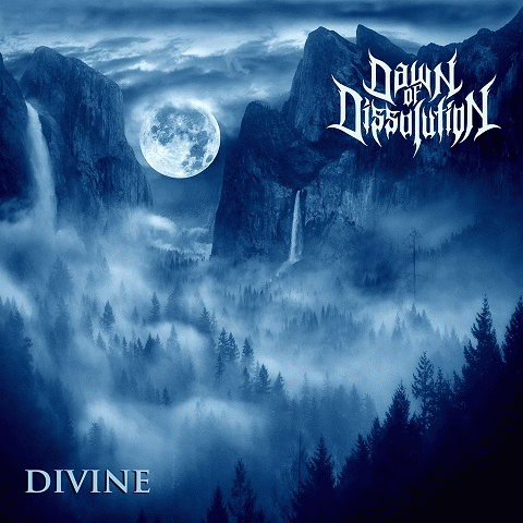 Dawn Of Dissolution : Divine